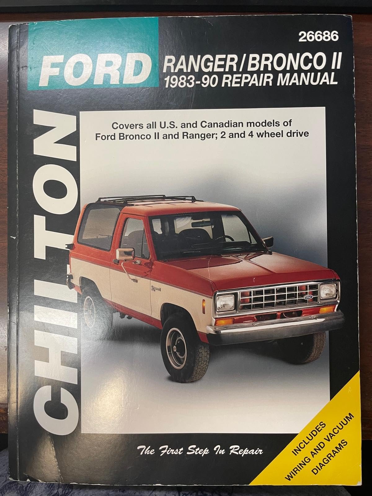 Chilton's Ford Ranger/Bronco II 1983-90 Repair Manual (Chilton's Total Car Care Repair Manual)