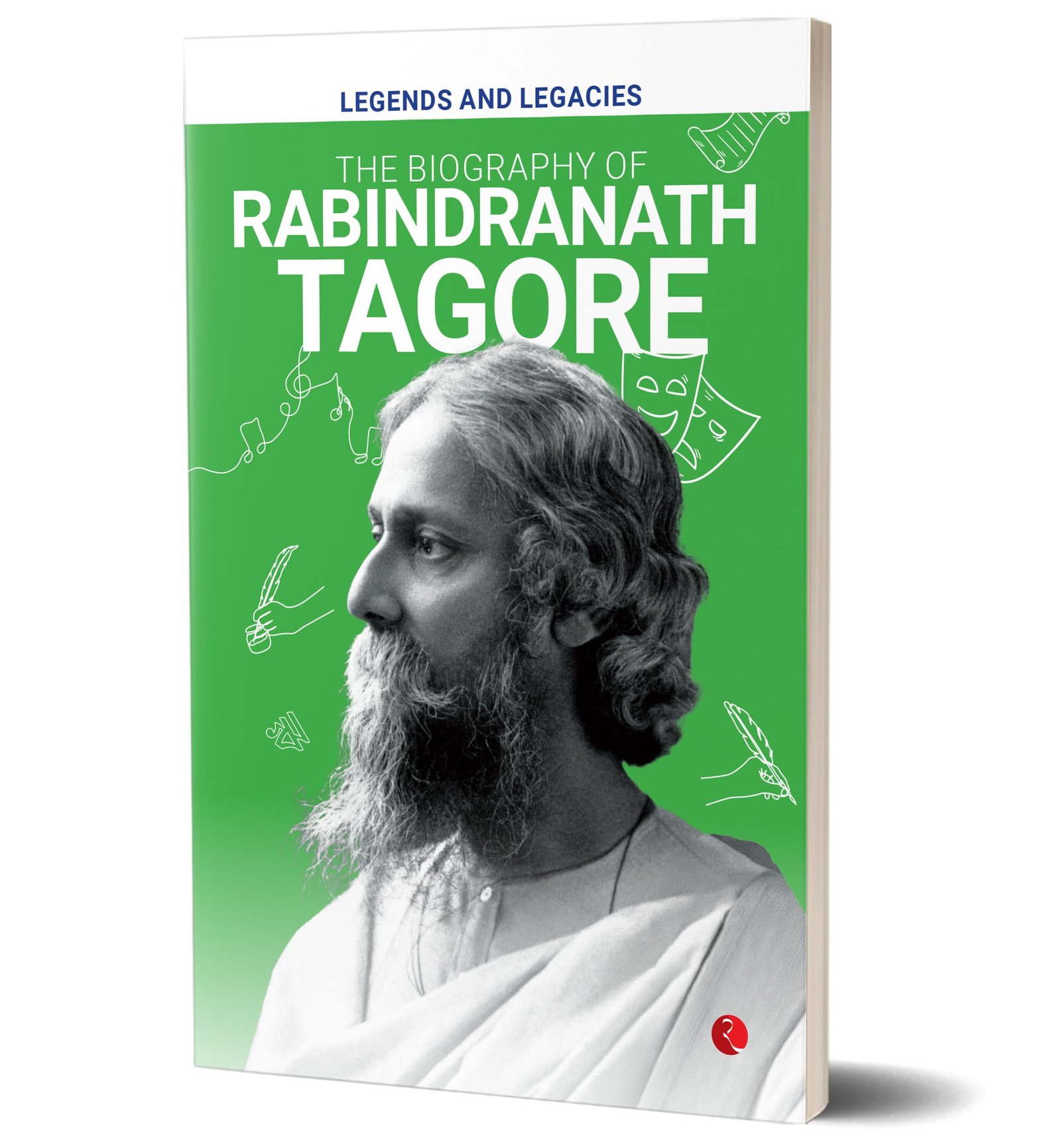 Legends and Legacies : The Biography of Rabindranath Tagore - Image 3